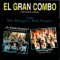 Boogaloo Con Bajo - El Gran Combo de Puerto Rico lyrics