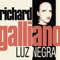 Luz Negra - Richard Galliano & Richard Galliano Tangaria Quartet lyrics