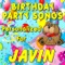 Happy Birthday to Javin (Javan, Javen) - Personalized Kid Music lyrics