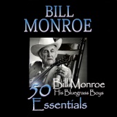 50 Bill Monroe Essentials