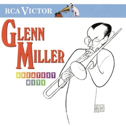 Glenn Miller and His Orchestra - Moonlight Serenade