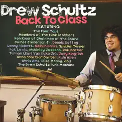 Back to Class by Drew Schultz album reviews, ratings, credits