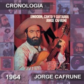 Jorge Cafrune Cronología - Emoción, Canto y Guitarra (1964) artwork