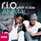 Animal (feat. U-Jean) [Spankers Remix] - R.I.O. lyrics