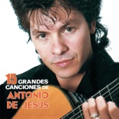 15 Grandes Canciónes de Antonio de Jesús artwork