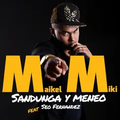 Sandunga y Meneo (feat. Seo Fernandez) Song Lyrics
