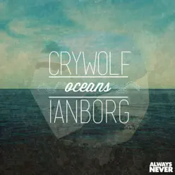 Oceans - Single - Crywolf