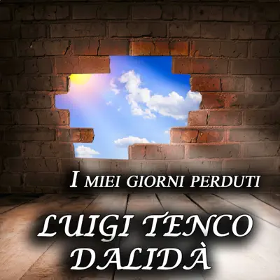 I Miei Giorni Perduti - Dalida