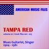 Tampa Red - Volume 1
