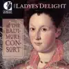 Chamber and Vocal Music (16Th-17Th Centuries) – Reade, R. - Johnson, J. Ravenscroft, T. - Morley, T. (The Ladyes Delight) album lyrics, reviews, download