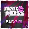 Stream & download Bad Girl (Manox Remix)