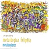 Metalúrgica Filipéia - Also Sprach Zaratustra