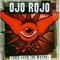 Monkey Nation - Ojo Rojo lyrics