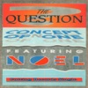 The Question (feat. Noel) [Remixes] - EP