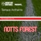 Nottingham Forest And Paper Lane - We got the whole world in our hands
