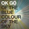 In The Glass - OK Go lyrics