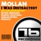 I Was Distractedt - Mollan lyrics