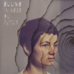 Suuns - Edie's Dream