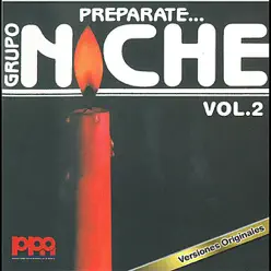 Prepárate, Vol. 2 - Grupo Niche