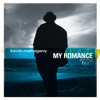 My Romance (Album Version)  - Kevin Mahogany 