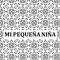 Mi Pequeña Niña (feat. Luis Santiago) - William lyrics