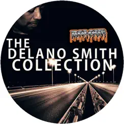 Delano Smith the Collection by Delano Smith album reviews, ratings, credits