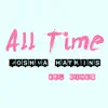 Stream & download All Time (feat. Dimes) - Single