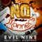 No Manners (feat. Spoek Mathambo) - Evil Nine lyrics