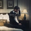 Wake Up Call