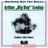 Crudup's After Hours (Nothing But the Blues)