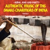 Authentic Music of the Snake Charmers of India (Remastered) artwork