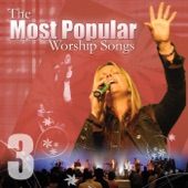The Most Popular Worship Songs, Vol. 3 (Live) artwork