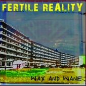 Wax & Wane