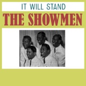 The Showmen - It Will Stand
