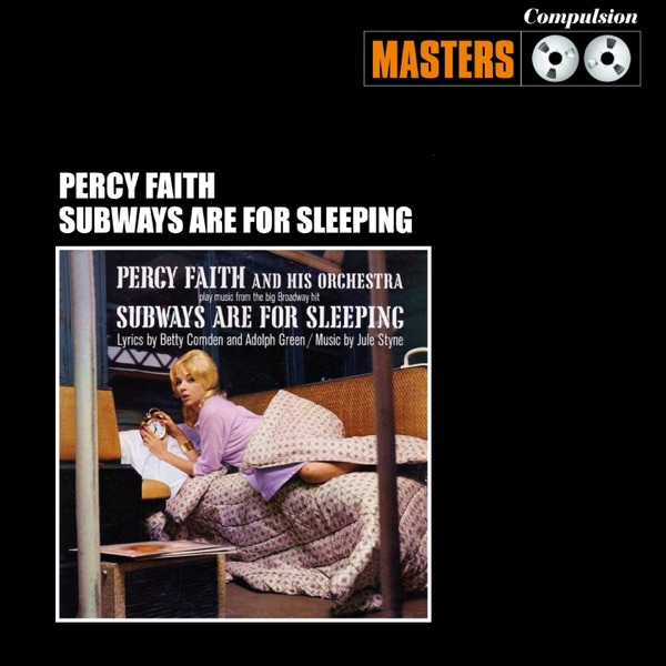 Disco Subways Are For Sleeping Percy Faith cancioneros