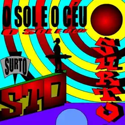 O Sol e o Céu - Single - O Surto O Sol e o Céu - Single - O Surto