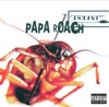 Papa Roach - Between Angels And Insects