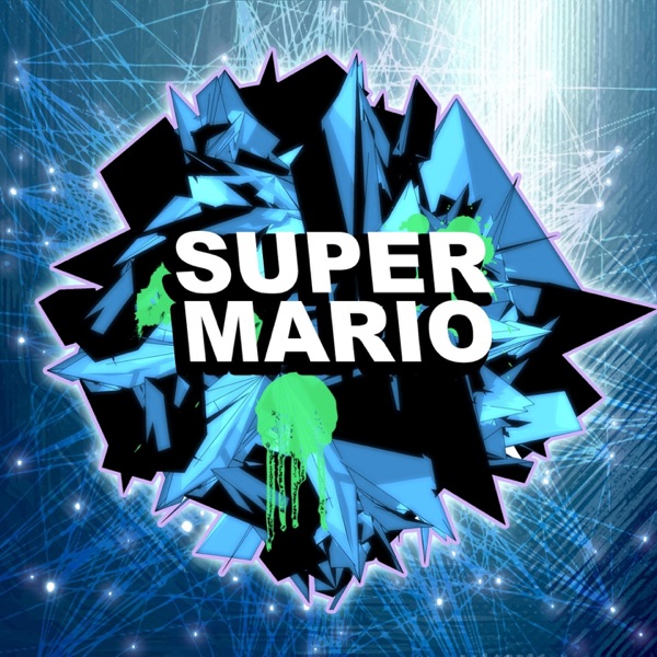 Super Mario (Dubstep Remix)