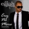No Llores (Cry No More) - Elijah King lyrics
