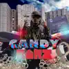 Candy Barz album lyrics, reviews, download