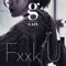 Fxxk U (feat. 범키) - GAIN lyrics