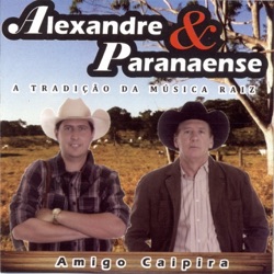 Alexandre & Paranaense - Castelo do Caipira