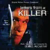 Letters From a Killer - Original Motion Picture Soundtrack album lyrics, reviews, download