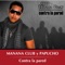 Vamos a Ver (feat. Tania Pantoja) - Manana Club y Papucho lyrics