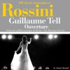 Rossini - Guillaume Tell, Ouverture