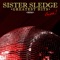 Sister Sledge: Greatest Hits - Live (Remastered)