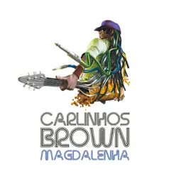 Magalenha - Single - Carlinhos Brown