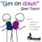 Get Down (Royal K Mix) - Sean Taylor lyrics