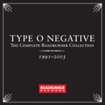 Type O Negative - I Don't Wanna Be Me
