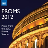 Proms 2012: Music from the 2012 Proms Season artwork